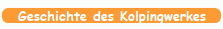 Geschichte des Kolpingwerkes